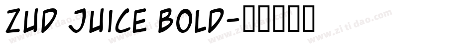 Zud Juice Bold字体转换